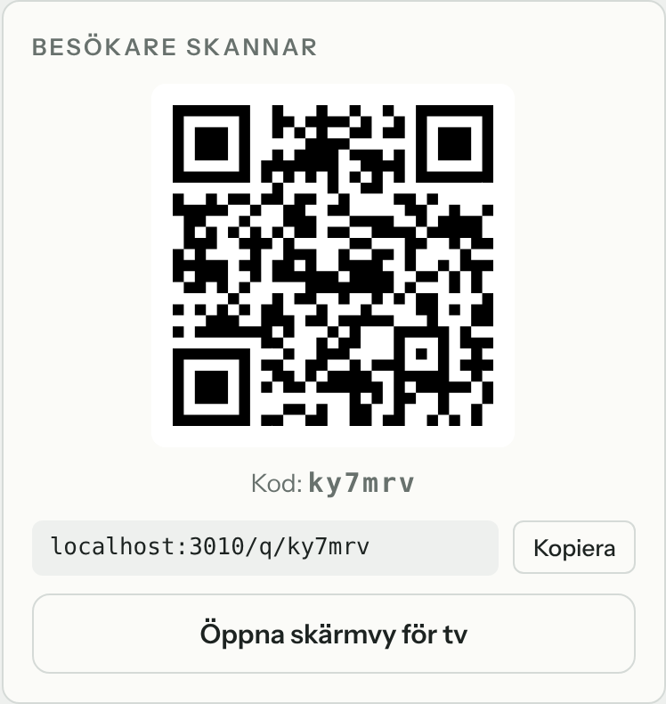 Rutan Besökare skannar med QR-kod, köns kod och knappen Öppna skärmvy för tv.