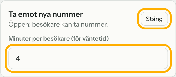Rutan Ta emot nya nummer med knappen Stäng och fältet Minuter per besökare, båda markerade.
